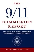 9/11 Commission Report - National Commission on Terrorist Attacks