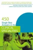 450 Single Best Answers in the Clinical Specialities - Singh Dubb, Sukhpreet