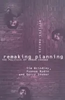 Remaking Planning - Brindley, Tim a Rydin, Yvonne a Stoker, Gerry
