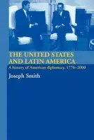 United States and Latin America - Smith, Joseph