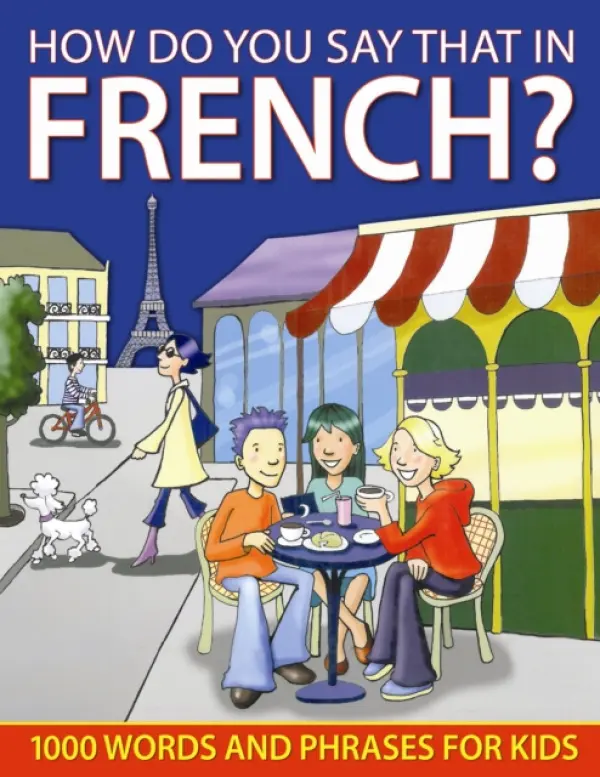 How do You Say that in French? - Delaney, Sally