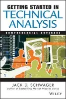 Getting Started in Technical Analysis - Schwager, Jack D.
