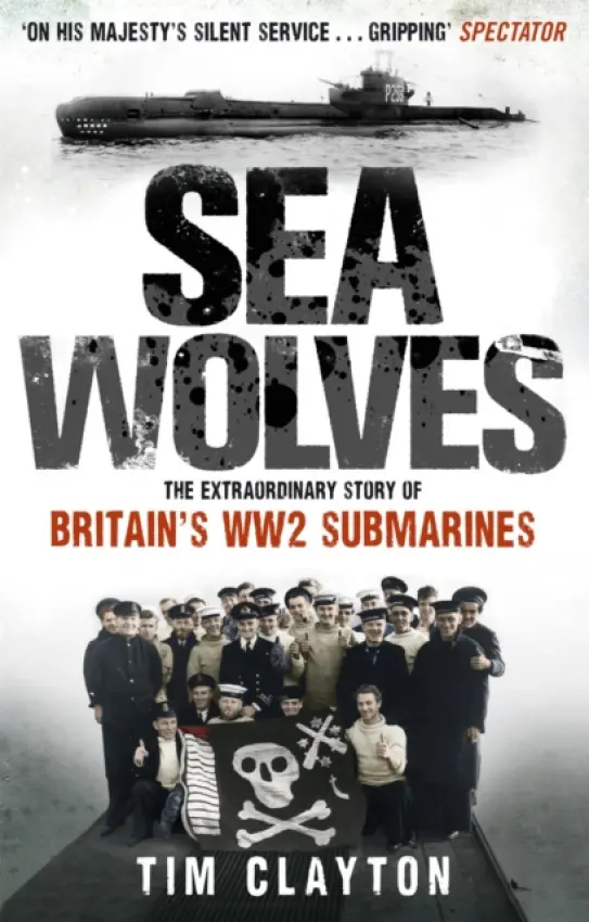 Sea Wolves - Tim Clayton