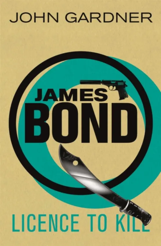 Licence to Kill - Gardner, John