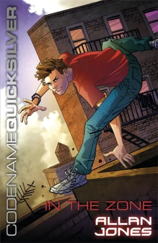 Codename Quicksilver: In the Zone - Jones, Allan Frewin