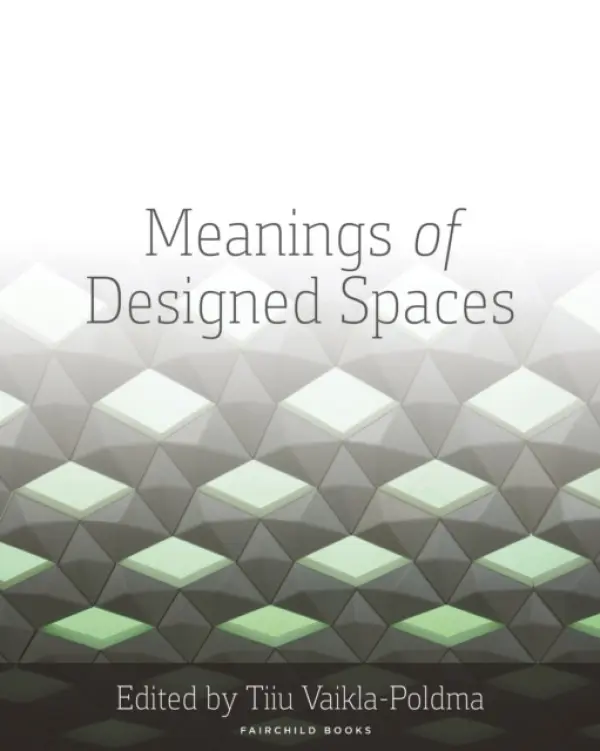 Meanings of Designed Spaces