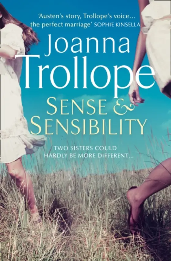 Sense & Sensibility - Trollope, Joanna