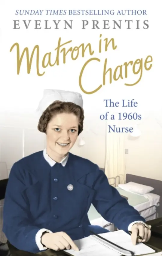 Matron in Charge - Prentis, Evelyn