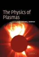 Physics of Plasmas - Boyd, T. J. M. (University of Essex) a Sanderson, J. J. (University of St Andrews, Scotland)