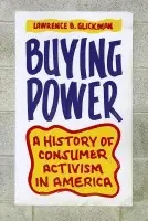 Buying Power - Glickman, Lawrence B.
