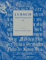 J. S. Bach and the German Motet - Melamed, Daniel R. (Yale University, Connecticut)