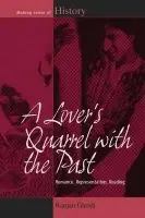 Lover's Quarrel with the Past - Ghosh, Ranjan