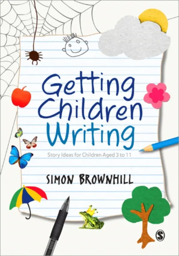 Getting Children Writing - Brownhill, Simon