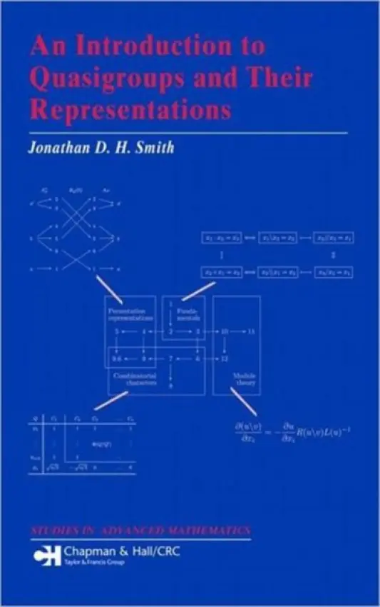 Introduction to Quasigroups and Their Representations - Smith, Jonathan D. H.