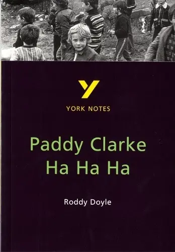 Paddy Clarke Ha Ha Ha - Doyle, Roddy