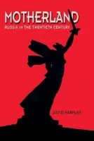 Motherland - Marples, David R.