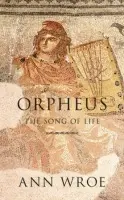 Orpheus - Wroe, Ann