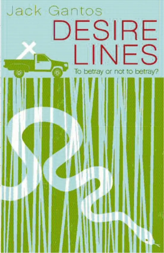 Desire Lines - Gantos, Jack