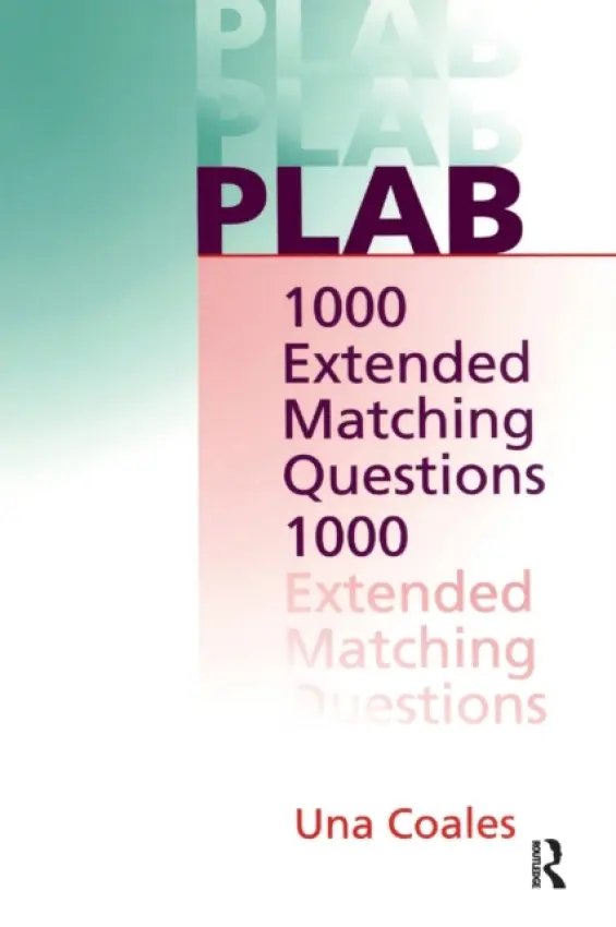 PLAB: 1000 Extended Matching Questions - Coales, Una F (Trading as UFC MD Ltd, London, UK)