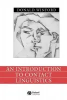 Introduction to Contact Linguistics - Winford, Donald (Ohio State University)