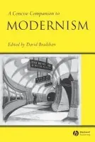 Concise Companion to Modernism