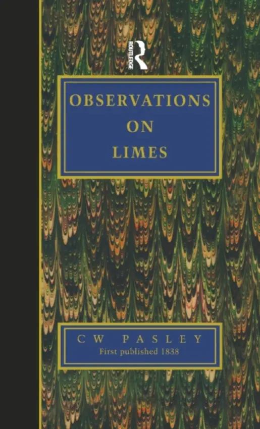 Observations on Limes - Paley, C.W.