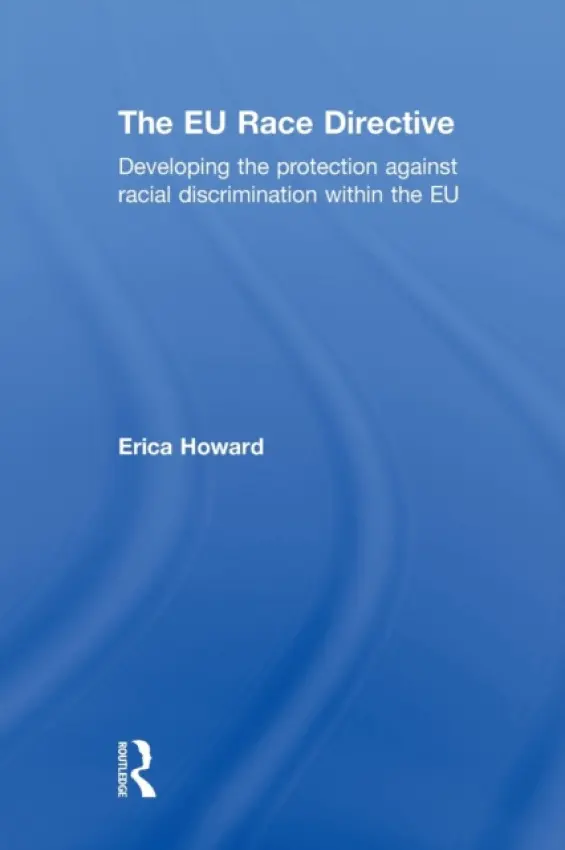 EU Race Directive - Howard, Erica (Middlesex University, UK)