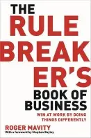 Rule Breaker's Book of Business - Mavity, Roger