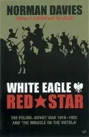 White Eagle, Red Star - Davies, Norman