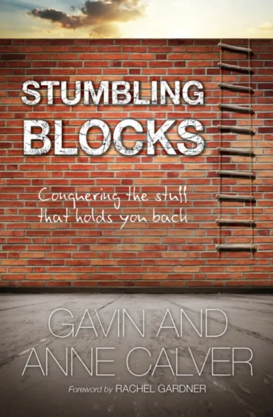Stumbling Blocks - Calver, Revd Anne a Calver, Gavin (Reader)