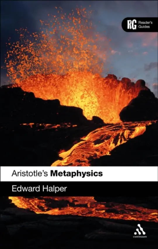 Aristotle's 'Metaphysics' - Halper, Professor Edward