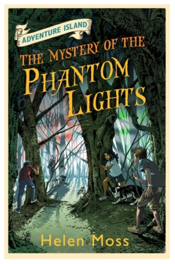 Adventure Island: The Mystery of the Phantom Lights - Moss, Helen