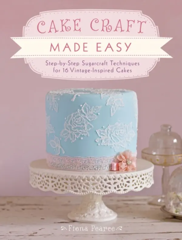Easy Buttercream Cake Designs - Pearce, Fiona (Author)