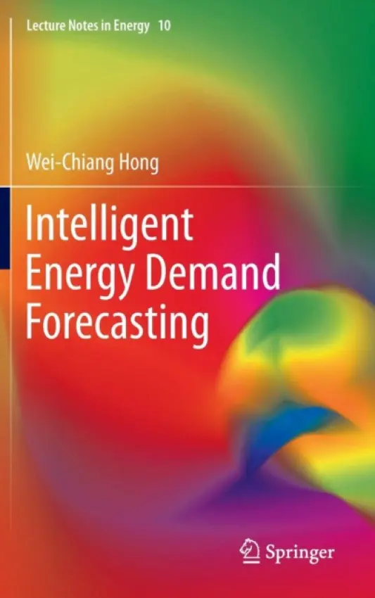 Intelligent Energy Demand Forecasting - Hong, Wei-Chiang