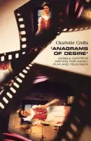 'Anagrams of Desire' - Crofts, Charlotte