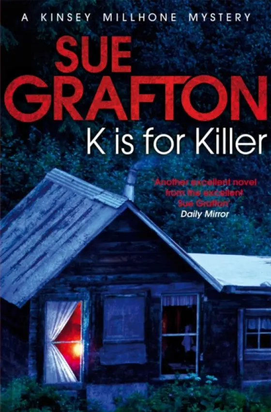 K is for Killer - Sue Graftonová