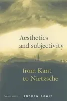 Aesthetics and Subjectivity - Bowie, Andrew