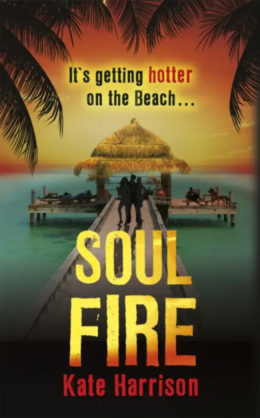 Soul Beach: Soul Fire - Harrison, Kate