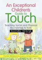 Exceptional Children's Guide to Touch - Manasco, McKinley Hunter