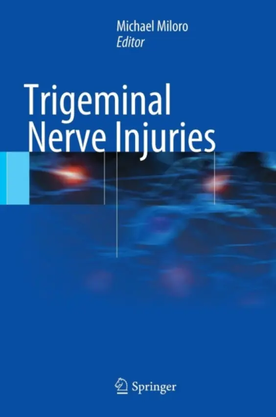 Trigeminal Nerve Injuries