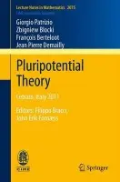 Pluripotential Theory - Patrizio, Giorgio a Blocki, Zbigniew a Berteloot, Francois a Demailly, Jean Pierre