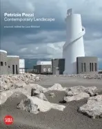 Patrizia Pozzi: Contemporary Landscape - viapiranesi