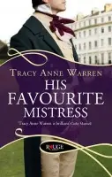 His Favourite Mistress: A Rouge Regency Romance - Warren, Tracy Anne