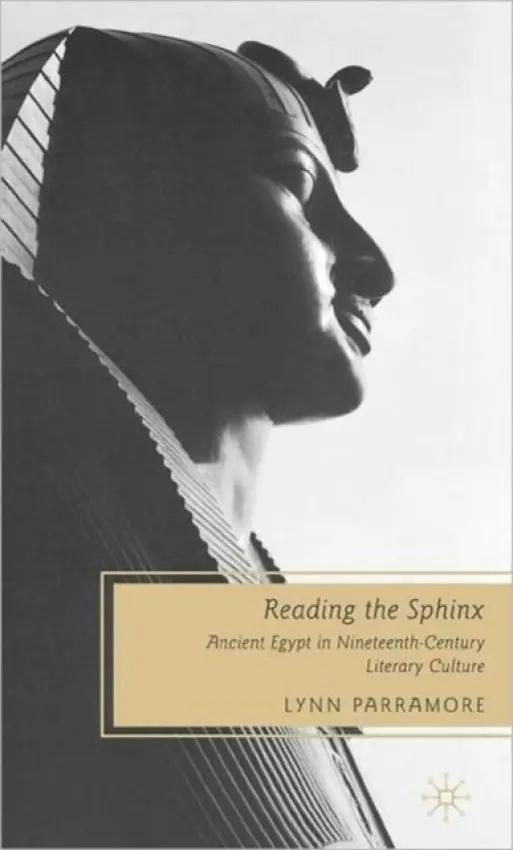 Reading the Sphinx - Parramore, L.