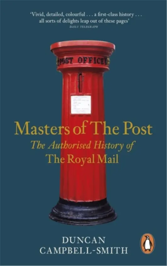 Masters of the Post - Campbell-Smith, Duncan