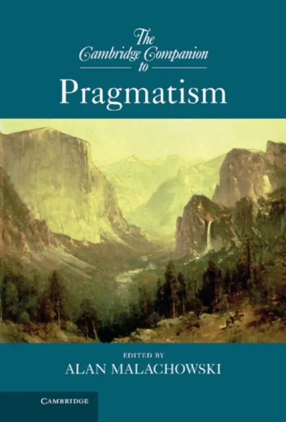 Cambridge Companion to Pragmatism