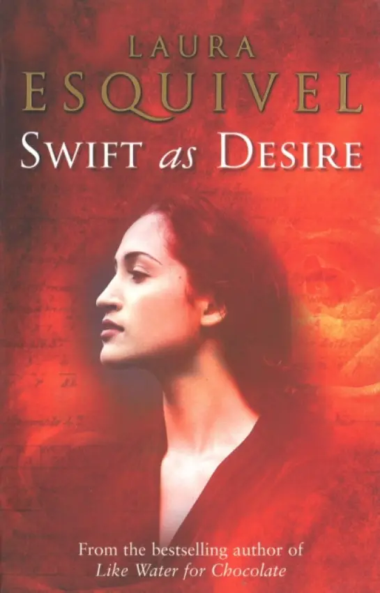 Swift As Desire - Esquivel, Laura
