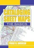 Cataloging Sheet Maps - Andrew, Paige (Pennsylvania State University, USA)