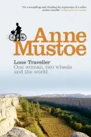 Lone Traveller - Mustoe, Anne