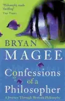 Confessions Of A Philosopher - Bryan Magee